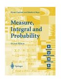Measure, Integral and Probability 