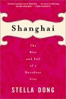 Shanghai The Rise and Fall of a Decadent City cover art