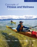 Concepts of Fitness and Wellness A Comprehensive Lifestyle Approach 9th 9780073523811 Front Cover