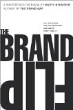 Brand Flip Why Customers Now Run Companies and How to Profit from It  9780134172811 Front Cover