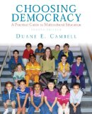 Choosing Democracy A Practical Guide to Multicultural Education cover art