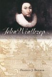 John Winthrop America's Forgotten Founding Father cover art