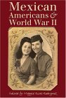 Mexican Americans and World War II  cover art