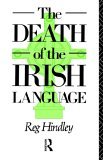 Death of the Irish Language 1991 9780415064811 Front Cover