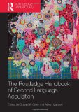 Routledge Handbook of Second Language Acquisition  cover art