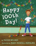 Happy 100th Day!  9780439882811 Front Cover