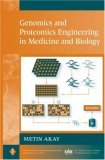 Genomics and Proteomics Engineering in Medicine and Biology 2007 9780471631811 Front Cover