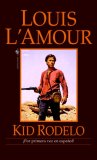 Kid Rodelo Una Novela  9780553588811 Front Cover