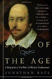 Soul of the Age A Biography of the Mind of William Shakespeare cover art