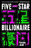 Five Star Billionaire A Novel cover art