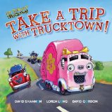 Take a Trip with Trucktown! 2011 9781416941811 Front Cover