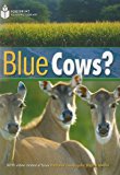 Blue Cows?: Footprint Reading Library 4 2008 9781424043811 Front Cover