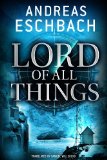 Lord of All Things  9781477849811 Front Cover