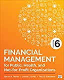 Financial Management for Public, Health, and Not-for-profit Organizations: 