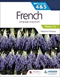 French for the IB MYP 4&amp;5 (Emergent/Phases 1-2): by Concept Hodder Education Group  9781510425811 Front Cover