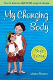 My Changing Body 2010 9781577491811 Front Cover