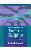 Art of Helping Student Workbook for the 9th Edition  cover art