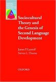 Sociocultural Theory and the Genesis of Second Language Development  cover art
