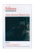 Sifters Native American Women's Lives cover art