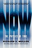 Now The Physics of Time  9780393354812 Front Cover