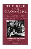 Rise of the Crooners  9780810840812 Front Cover