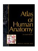 Novartis Medical Education Program Atlas of Human Anatomy 2nd 9780914168812 Front Cover