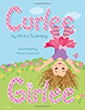 Curlee Girlee:  9780996843812 Front Cover