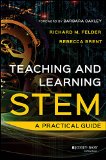 Teaching and Learning STEM A Practical Guide  9781118925812 Front Cover