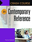 Crash Course in Contemporary Reference  9781440844812 Front Cover