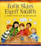 Four Sides, Eight Nights A New Spin on Hanukkah 2006 9781596431812 Front Cover