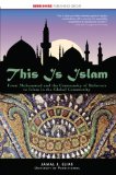 This Is Islam A history and introduction to one of the world's most influential Religions cover art