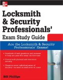 Locksmith and Security Professionals' Exam Study Guide  9780071549813 Front Cover