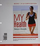 My Health: The Mastering Health Edition, Books a La Carte Edition cover art