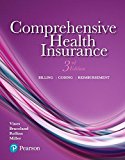Comprehensive Health Insurance Billing, Coding, and Reimbursement Plus Mylab Health Professions with Pearson EText -- Access Card Package 3rd 9780134699813 Front Cover