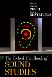 Oxford Handbook of Sound Studies  cover art