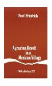 Agrarian Revolt in a Mexican Village  cover art