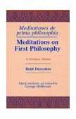 Meditations on First Philosophy/ Meditationes de Prima Philosophia A Bilingual Edition cover art