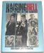 Raising Hell : The Rebel in the Movies 1986 9780312662813 Front Cover