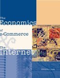 Economics of E-Commerce and the Internet with Economic Applications Card 2003 9780324133813 Front Cover