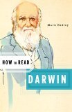 How to Read Darwin 2006 9780393328813 Front Cover