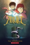 Stonekeeper: a Graphic Novel (Amulet #1) 2008 9780439846813 Front Cover
