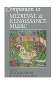 Companion to Medieval and Renaissance Music  cover art