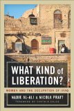 What Kind of Liberation? Women and the Occupation of Iraq