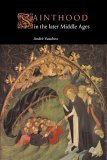 Sainthood in the Later Middle Ages  9780521619813 Front Cover