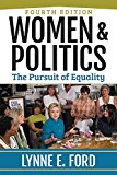 Women and Politics The Pursuit of Equality 4th 9780813350813 Front Cover