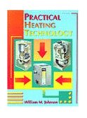 Practical Heating Technology 1st 1994 9780827348813 Front Cover