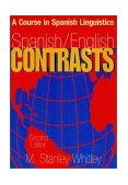 Spanish/English Contrasts A Course in Spanish Linguistics, Second Edition cover art