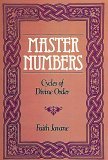 Master Numbers Cycles of Divine Order  9780914918813 Front Cover
