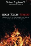 Three Bodies Burning The Anatomy of an Investigation into Murder, Money, and Mexican Marijuana cover art