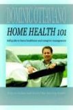 Home Health 101 2005 9781420881813 Front Cover